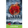 E-kniha Kvety v podkroví - Virginia C. Andrews