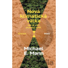 Nová klimatická válka - Michael E. Mann