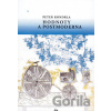 Hodnoty a postmoderna - Peter Kondrla