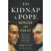 To Kidnap a Pope - Ambrogio Caiani