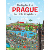 The Big Book of PRAGUE for Little Storytellers