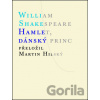 Hamlet, dánský princ - William Shakespeare