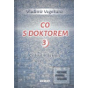 Co s doktorem 3 (Vladimír Vogeltanz)