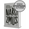 Narcizmus - Zdravý a patologický (kniha s podpisom) - Anton Heretik, Andrea Heretiková Marsalová
