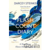 Flash Count Diary: A New Story About the Menopause - Darcey Steinke
