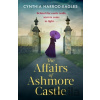 The Affairs of Ashmore Castle - Cynthia Harrod-Eagles