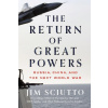 The Return of Great Powers