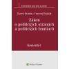 Zákon o politických stranách a politických hnutiach - Domin Marek, Bujňák Vincent