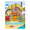 Kto tu býva? - Kolektív