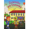 Zvieratko pre Dominika