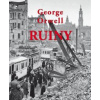 Ruiny - George Orwel