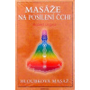 Masáže na posílení čchi