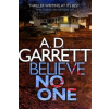 Believe No One (A. D. Garrett)(Brožovaná)