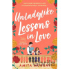Unladylike Lessons in Love - Amita Murray