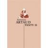 Texty II - Artaud Antonin Autor Šerý Ladislav Překladatel