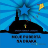 Moje puberta na draka - Šárka Rosová Váňová - online doručenie