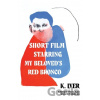 Short Film Starring My Beloved's Red Bronco - K. Iver