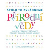 Přírodní vědy - Spolu to zvládneme