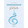 Kraniosakrální jóga - Uhlířová Lucie