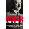 Hitler - Volume I: Ascent 1889-1939