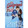 The Girlfriend Zone (Lauren Blakely)