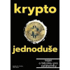 Krypto jednoduše - Filip Ivanov, Ondřej Ch. Kristko