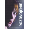 Rozdvojenie - Alica Bartková