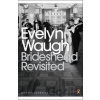Brideshead Revisited : The Sacred and Profane Memories of Captain Charles Ryder