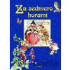 Za sedmero horami - Nakladatelství Junior