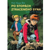Po stopách ztraceného syna - Petr Hugo Šlik, Petr Morkes (ilustrátor)