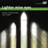 Lighten Mine Eyes (CD) (CARUS)