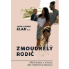 Zmoudřelý rodič