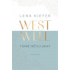 Westwell: Temné světlo lásky