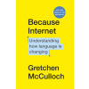 Because Internet