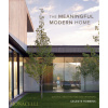 MEANINGFUL MODERN HOME (ROBBINS CELESTE)()