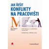 Jak řešit konflikty na pracovišti - Shay a Margaret McConnon