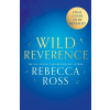 Wild Reverence