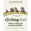 The Cycling Chef Lose Weight and Boost Performance