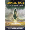 Samak the Ayyar (Freydoon Rassouli,Jordan Mechner)(Brožovaná)