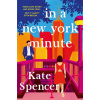 In A New York Minute (Kate Spencer)
