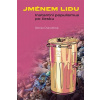 Jménem lidu - Denisa Charvátová