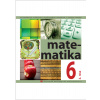 Matematika pre 6. ročník ZŠ s VJM, 2. časť - Ľubica Popíková, Monika Kolková