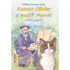 Kocour Olivier a malíř Monet
