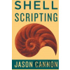 Shell Scripting - Jaosn Cannon