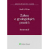 Zákon o geologických pracích - Ondřej Vícha