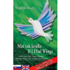 Mať tak krídla / If I Had Wings - Madeleine Rivest