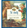 Si môj - Max Lucado