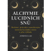 Alchymie lucidních snů
