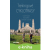 E-kniha Trekingové cyklotrasy - Daniel Kollár, František Turanský, Karol Mizla