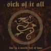 Sick Of It All - Live In A World Full Of Hate [CD]
